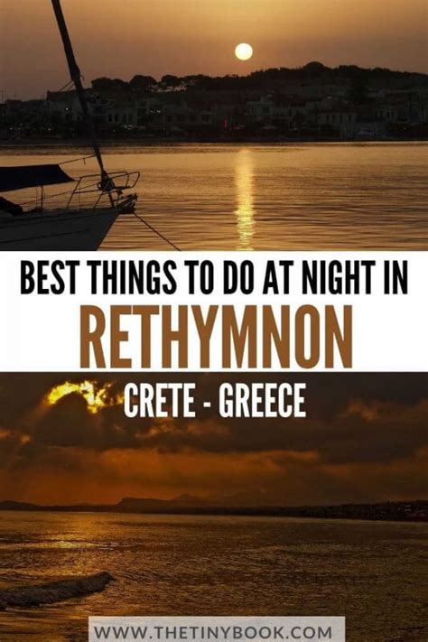 Best Things To Do In Rethymnon At Night The Tiny Book