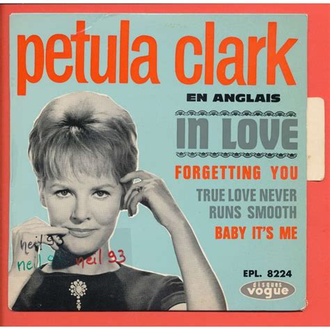 Petula Clark In Love Forgetting You True Love Never Runs Smooth
