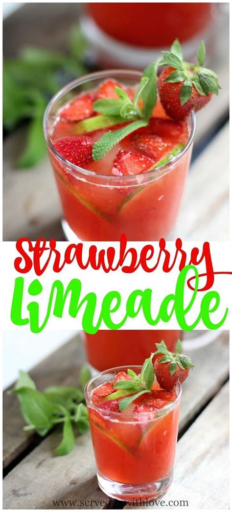 Strawberry Limeade Limeade Recipe Strawberry Limeade Strawberry Drinks