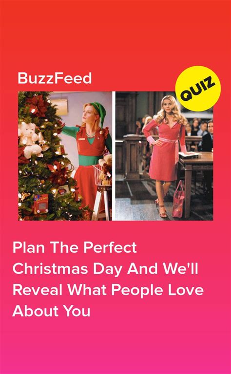 Plan The Perfect Christmas Day And We Ll Reveal What People Love About You Funny Christmas