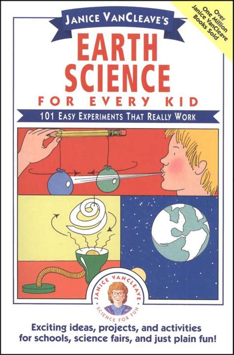 Earth Science For Every Kid 101 Experiments John Wiley And Sons