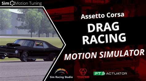 Assetto Corsa Drag Racing Sim Racing Studio PT Actuator 6DOF