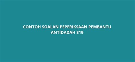 Penerangan format peperiksaan pembantu pemuliharaan gred s19. Contoh Soalan Peperiksaan Pembantu Antidadah S19 - SPA