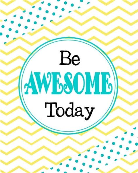 Printable Art Print Be Awesome Today Instant Download