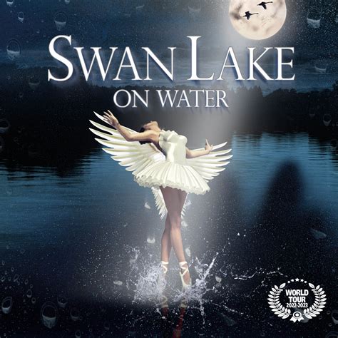 Swan Lake On Water Classicall Productions