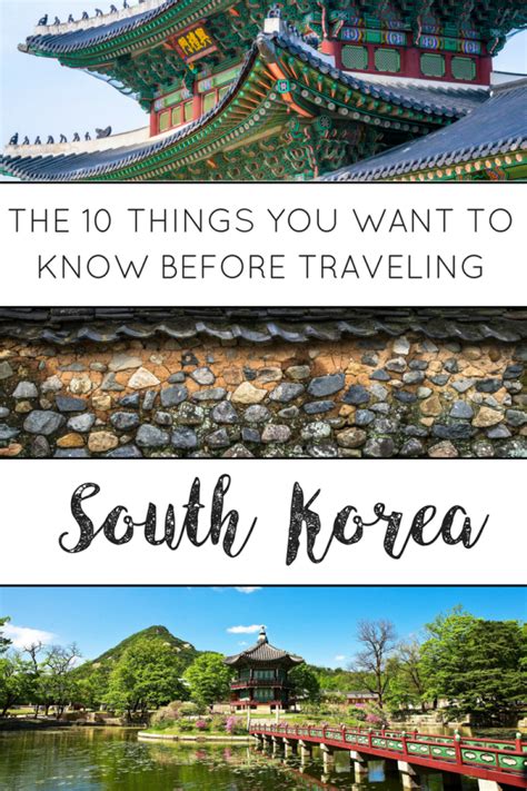 The 10 Things You Want To Know Before Traveling South Korea Travel