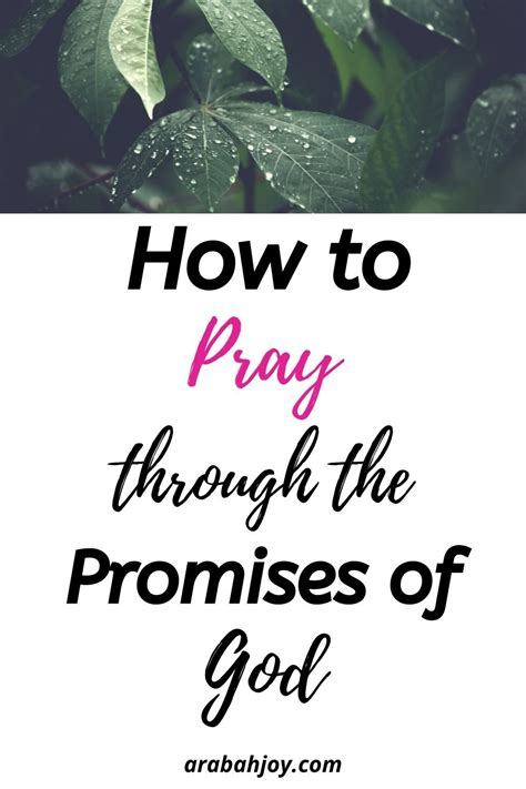 How To Pray The Promises Of God Let Gods Promises Strengthen You Each Day