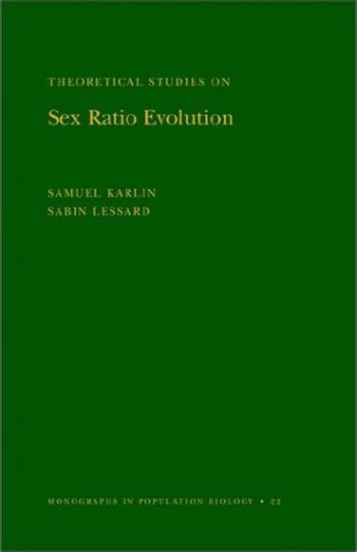 Theoretical Studies On Sex Ratio Evolution Nhbs Academic