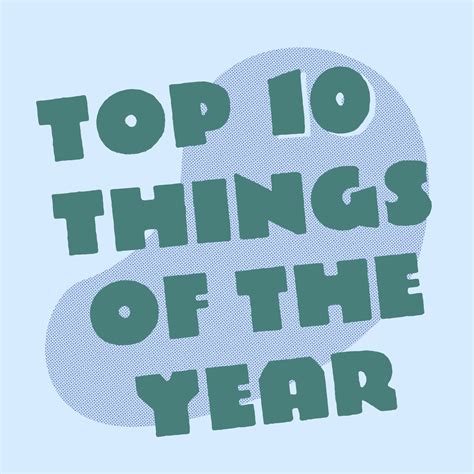 Top Ten Things Of 2017 Oi Polloi