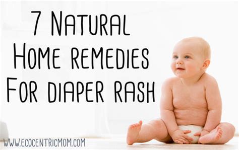 7 Natural Home Remedies For Diaper Rash Ecocentric Mom