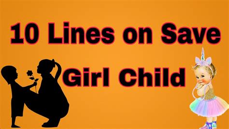 10 Lines On Save Girl Child Save Girl Save Girl Child 2020 Pk