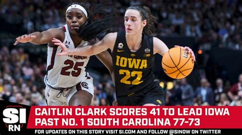Caitlin Clarks Scores Points For Iowa To Upset South Carolina