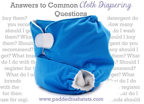 Answers To Common Cloth Diapering Questions Padded Tush Stats