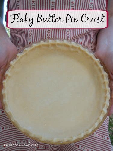 Flaky Butter Pie Crust Numstheword