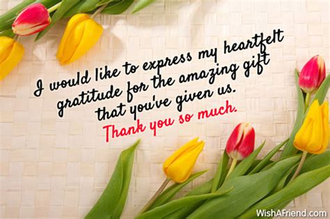Check spelling or type a new query. I would like to express my, Thank You Notes For Gifts