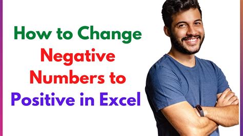 How To Change Negative Numbers To Positive In Excel Formula Youtube