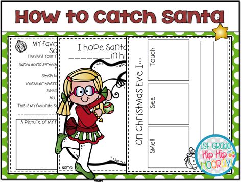 1st Grade Hip Hip Hooray How To Catch Santa