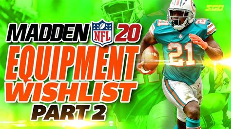 Madden 20 Equipment Wishlist What Will Or Wont Be In Madden Nfl 20