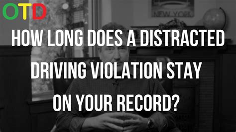 How Long Does Distracted Driving Violation Stay On Your Record?