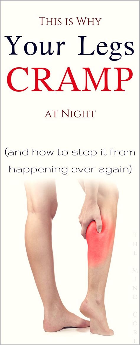 This Is Why Your Legs Cramp At Night And How To Stop It From Happening Ever Again Leg Cramps