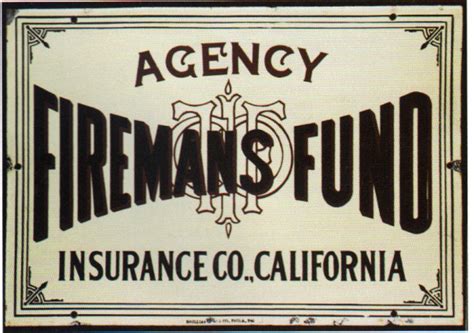 Following are some of the answers to commonly asked firemans fund small business insurance questions Firemans Fund Porcelain Sign | Antique Porcelain Signs