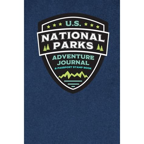 Us National Parks Adventure Journal And Passport Stamp Book National
