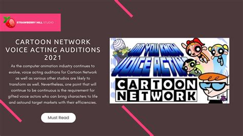 Cartoon Network Voice Acting Auditions 2021 Complete Guide