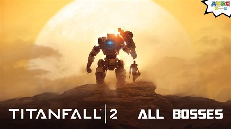 Titanfall 2 All Bosses Todos Los Jefes Master Difficulty