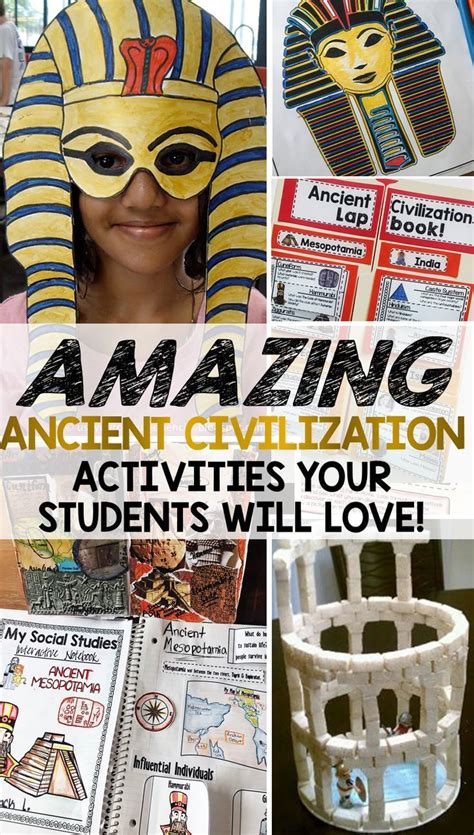 Ancient Civilization Activities Your Students Will Love Ancient