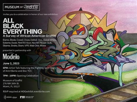 Jun 2 Museum Of Graffiti Announces New Exhibit “all Black Everything