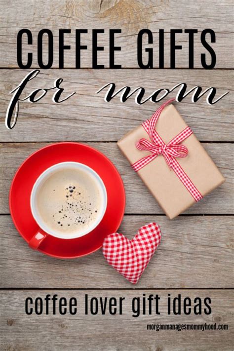 These are the best tech gifts for moms. Coffee Gifts for Mom - coffee lover gift ideas - Morgan ...