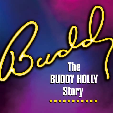 Buddy The Buddy Holly Story The Stanley Theatre