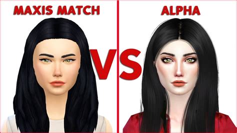 The Sims 4 Cas Maxis Match Vs Alpha Youtube