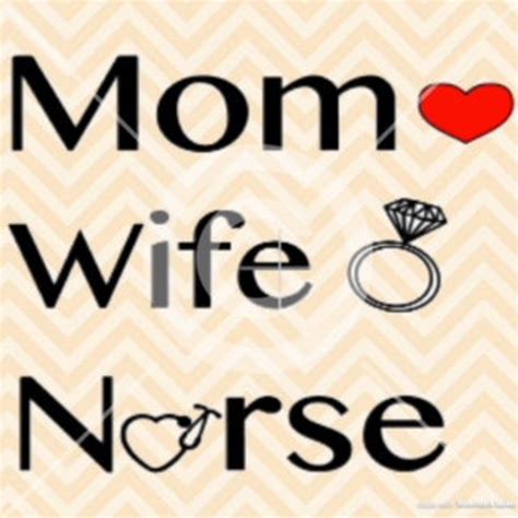 Mom Wife Nurse Svg Nurse Svg Mom Nurse Svg Mom Svg Nurse Etsy