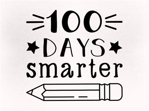 100 day of school svg for teacher svg 100 days smarter svg for shirt 100th day of school svg 100