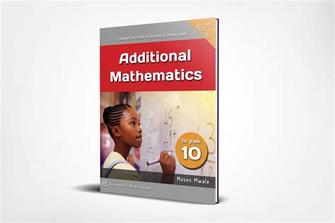 Additional Mathematics For Grade 10 Math Textbook Mathematics Book