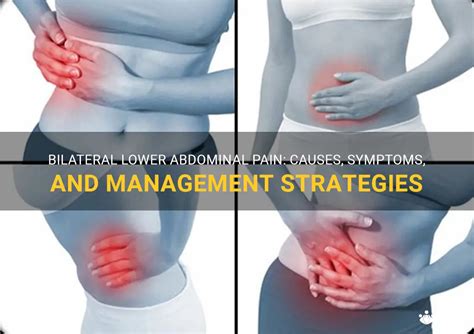 Bilateral Lower Abdominal Pain Causes Symptoms And Management Strategies Medshun
