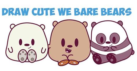 How To Draw We Bare Bears Cute Kawaii Chibi Baby Style