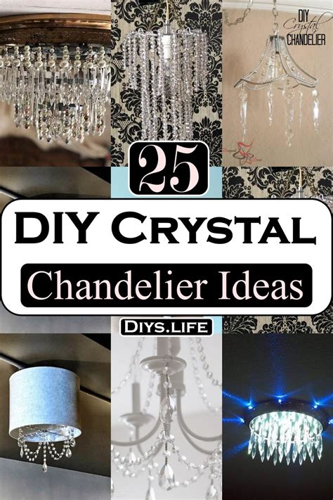 25 Diy Crystal Chandelier Ideas For Decoration Diys