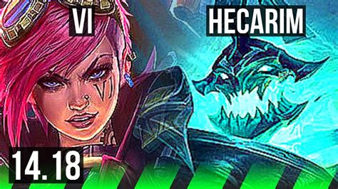 VI Vs HECARIM JGL 5 0 9 1100 Games EUW Master 14 18 YouTube