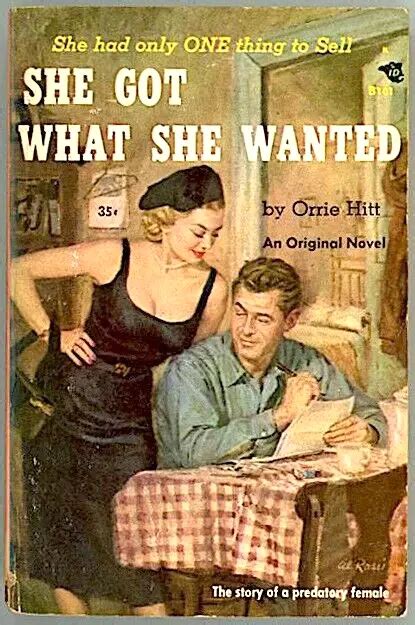 1954 Beacon Books B101 She Got What She Wanted Orrie Hitt Al Rossi