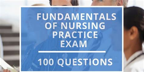 Fundamentals Of Nursing 100 Questions Practice Exam Nursestudynet