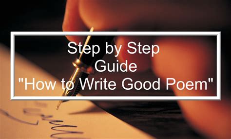 How To Write A Good Poem Step By Step Guide Vowelor