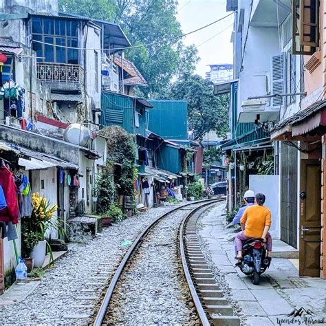 The Hanoi Train Street A Must See In Vietnam Weirdos Abroad