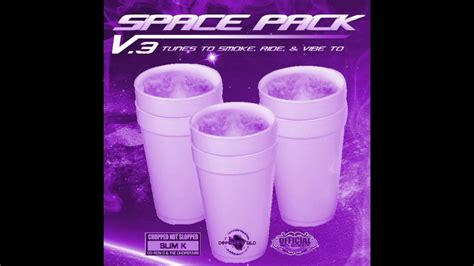 Space Pack Vol 3 Chopped Not Slopped By Slim K FULL DOUBLE DISC