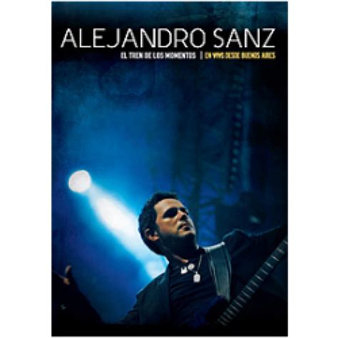 Dvd Alejandro Sanz El Tren De Los Momentos Buenos Aires
