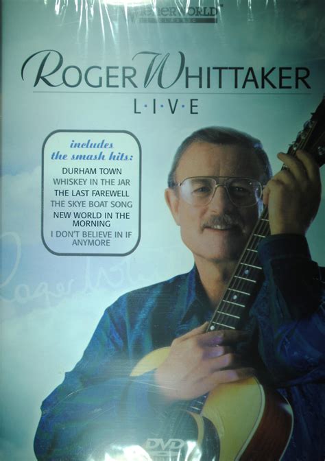 Roger Whittaker Live
