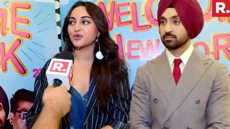 Sonakshi Sinha And Diljit Dosanjh Welcome To New York Exclusive Interview Youtube