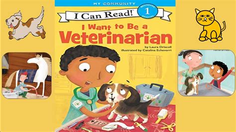 I Want To Be A Veterinarian Books Read Aloud We ♥ Animals Career