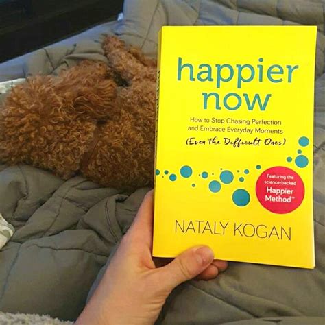 Happier Now How To Stop Chasing Perfection And Embrace Everyday Moments Mama Reada Thaipick